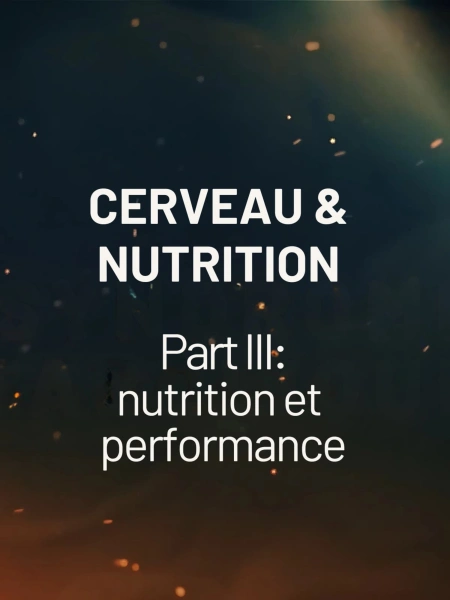 Cerveau et Nutrition: nutrition et performance