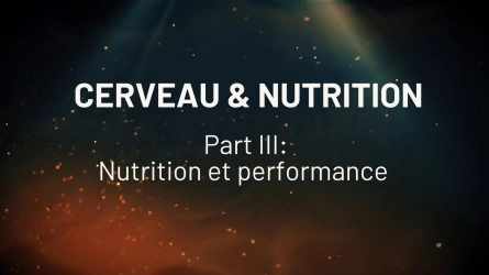 Cerveau et Nutrition: nutrition et performance