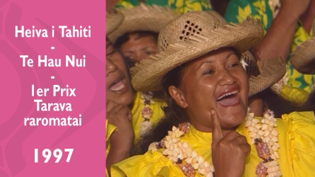 Heiva i Tahiti 1997 - Te Hau Nui - 1er Prix Tarava raromatai