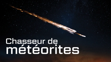 Chasseurs de météorites