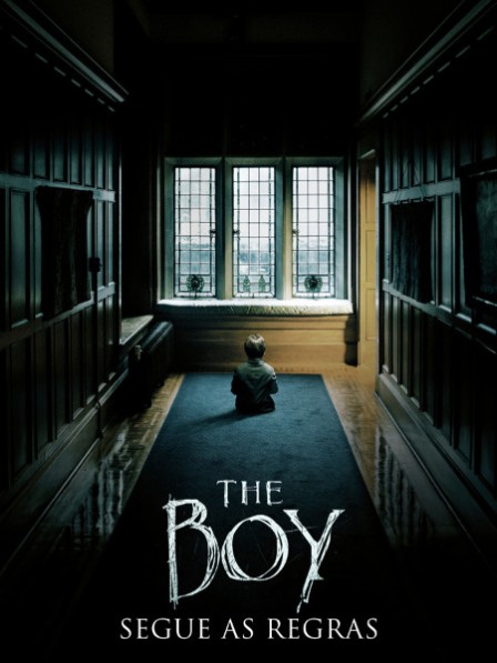 The Boy - Segue as Regras