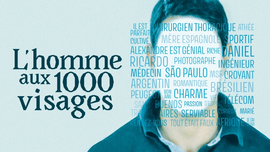 L'homme aux 1000 visages