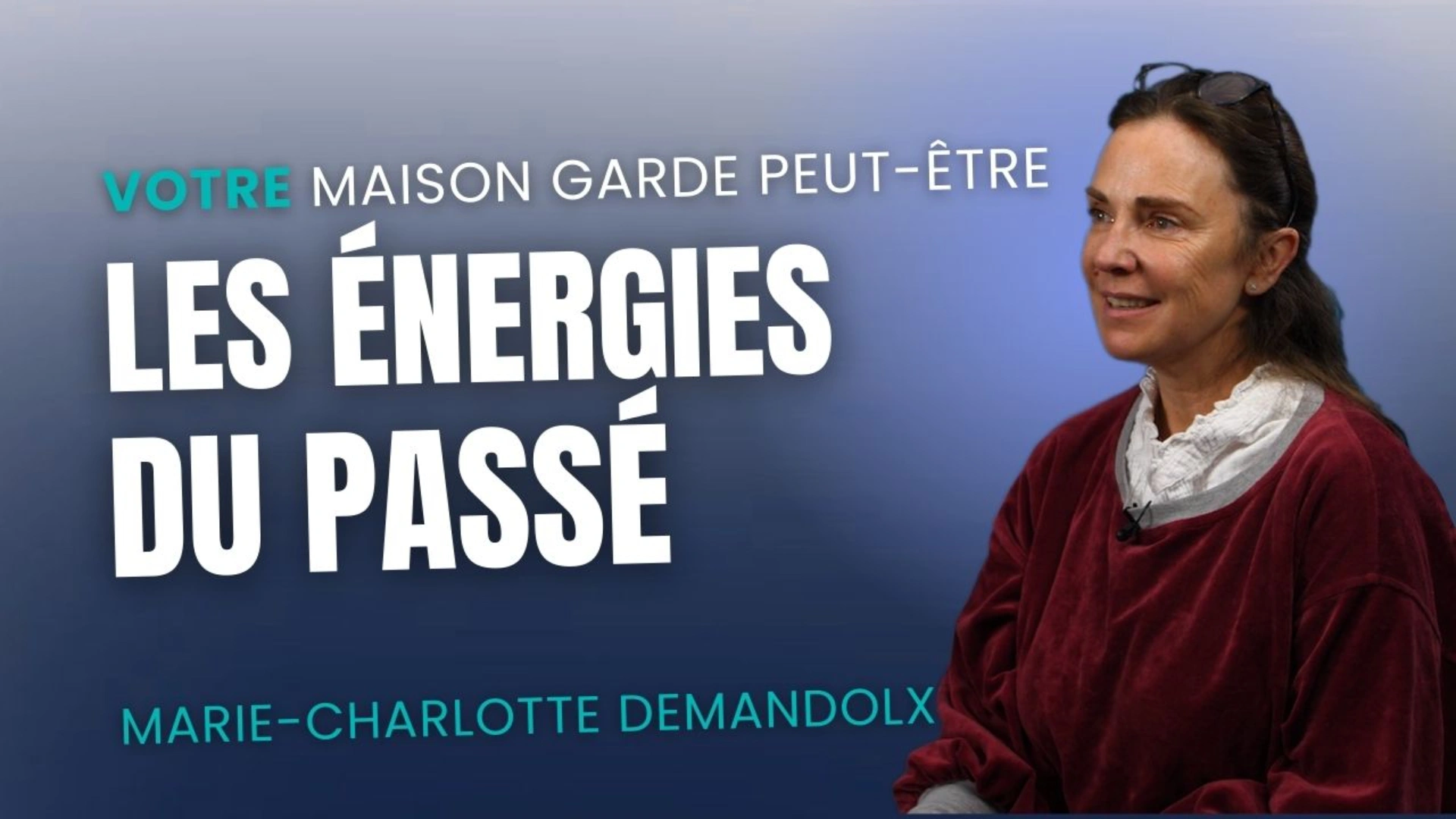 Votre maison garde peut-être les énergies du passé