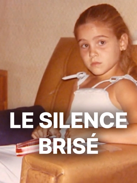 Le silence brisé
