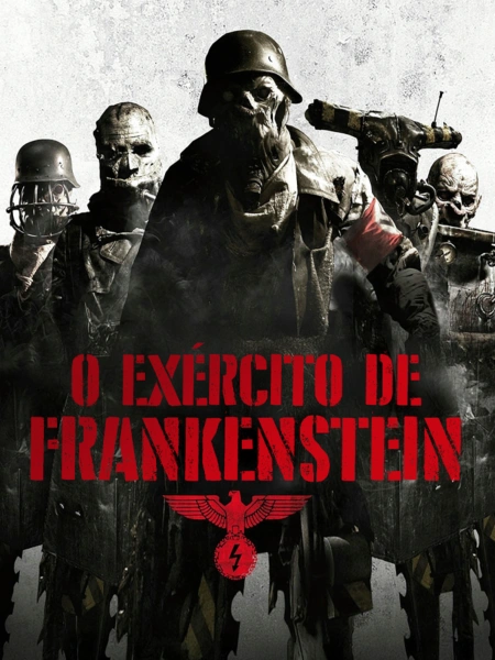 O Exército de Frankenstein