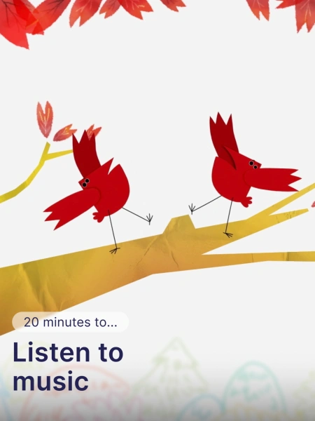 20 minutes to...Listen to music