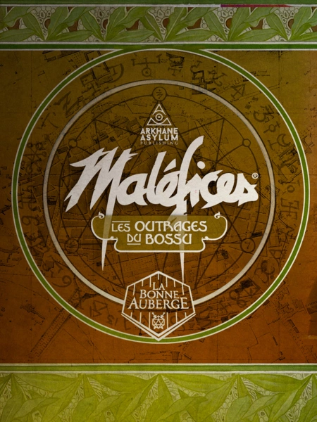 Maléfices - Les Outrages du Bossu