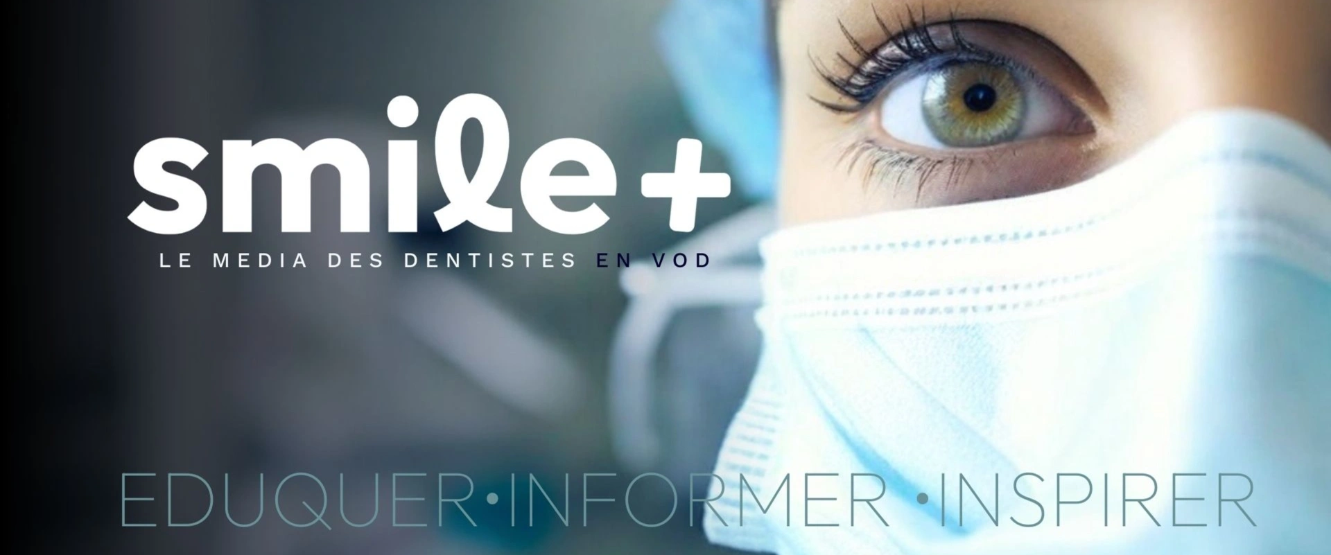 Smile+, le média des dentistes en VOD