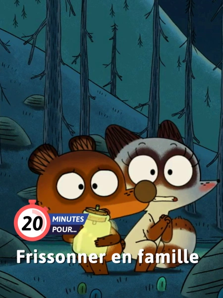 20 minutes pour... frissonner en famille