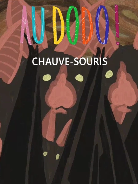 Chauve-souris (Au dodo !)