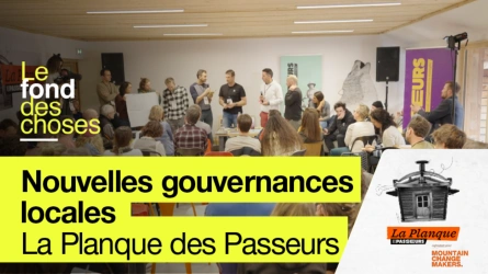 "La Planque des Passeurs" EP#2 : Nouvelles gouvernances locales
