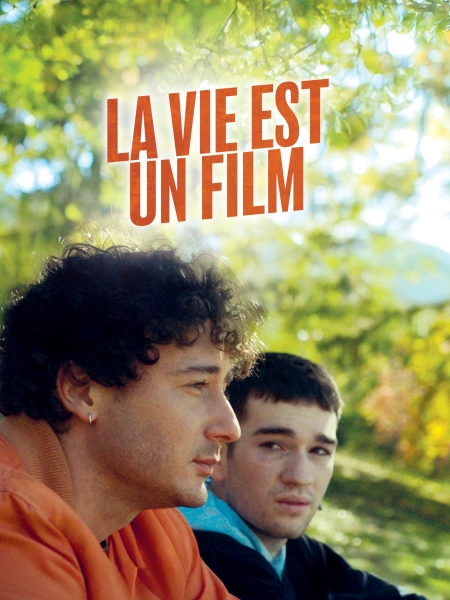 La vie est un Film