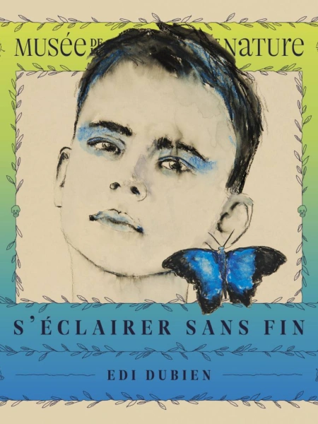 S'éclairer sans fin Edi Dubien