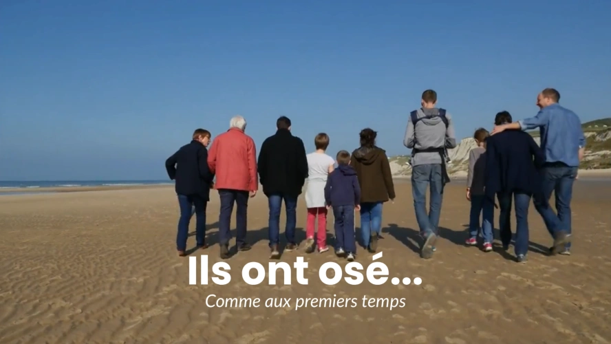 Ils ont osé... comme aux premiers temps