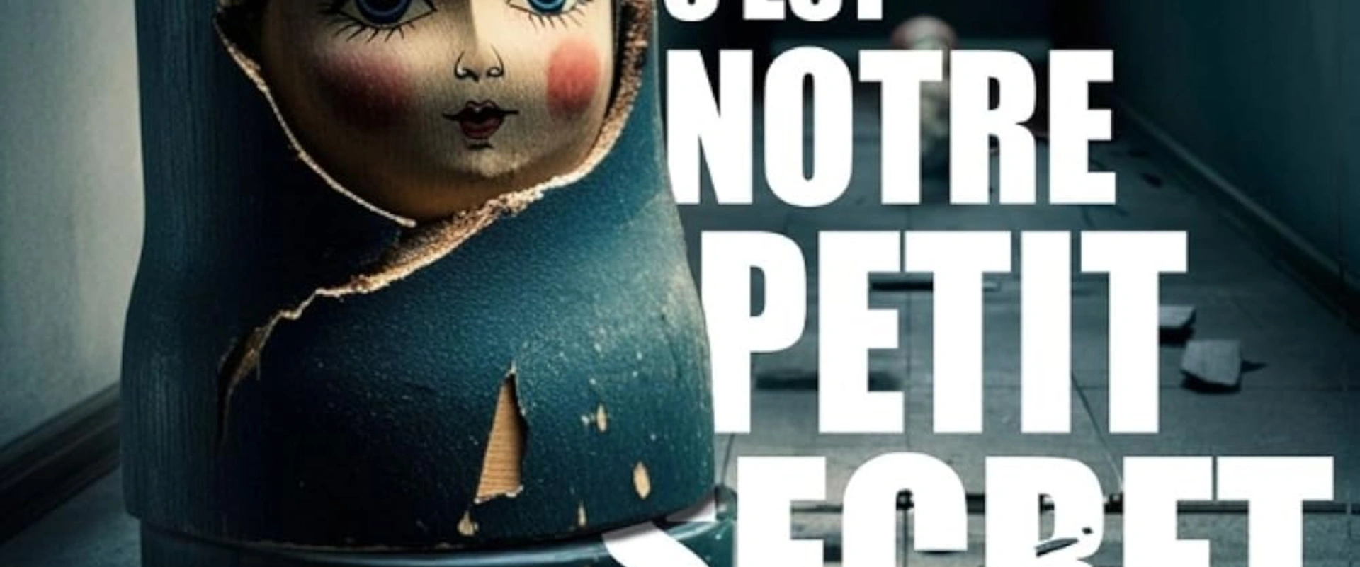 C'est notre petit secret