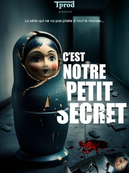 C'est notre petit secret