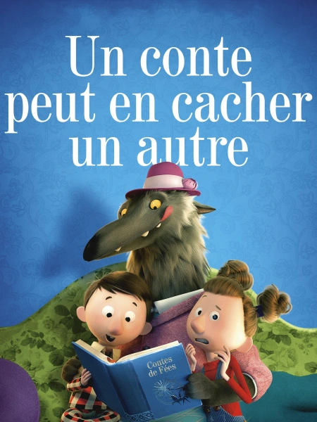 Un conte peut en cacher un autre