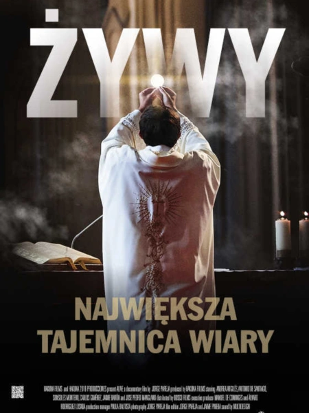 Żywy. Największa Tajemnica Wiary
