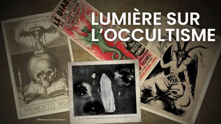 Lumière sur l'occultisme