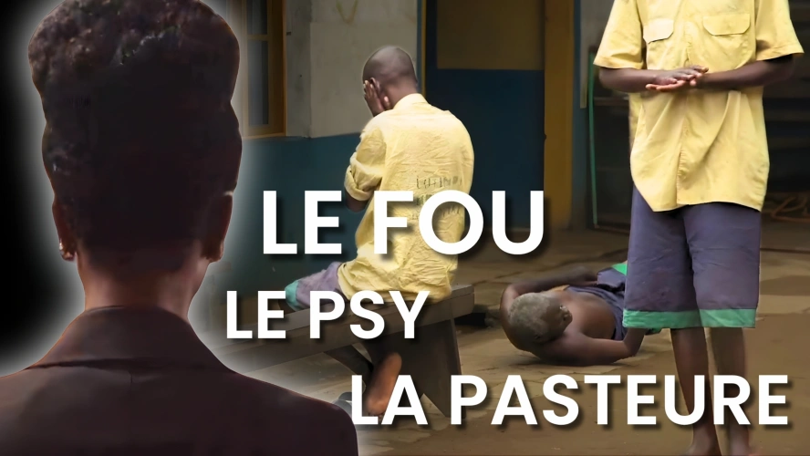 Le fou, le psy et la pasteure