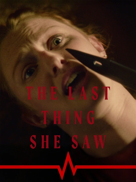 The Last Thing she Saw