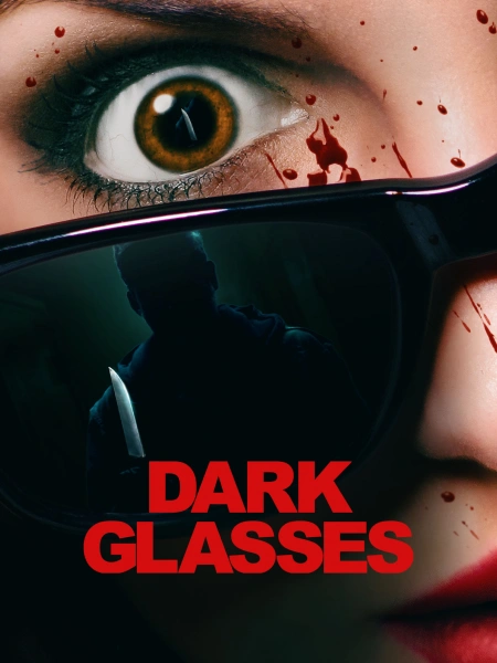 Dark Glasses