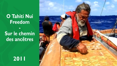 O Tahiti Nui Freedom - Sur le chemin des ancêtres