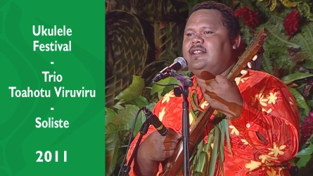 Ukulele Festival 2011 - Trio Toahotu Viruviru (Toahotu) - Catégorie soliste