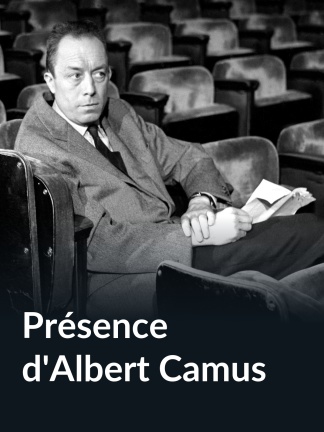 Présence d'Albert Camus