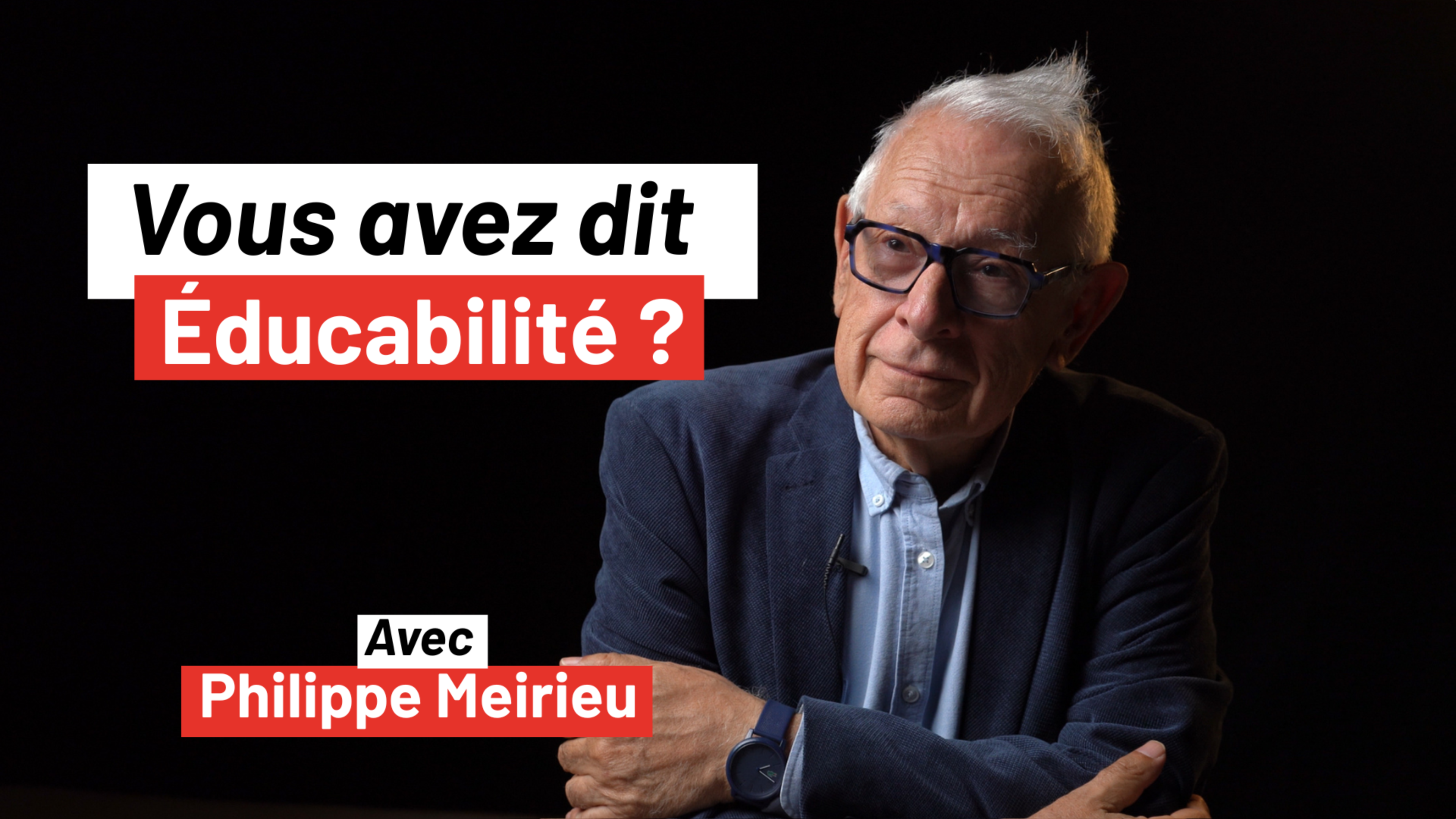 Vous avez dit éducabilité ?