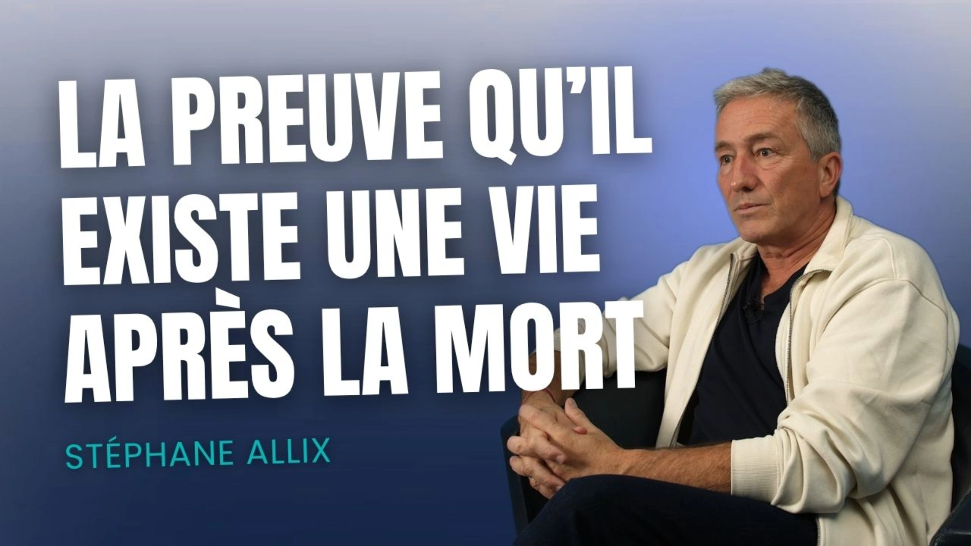 La vie après la mort, la preuve