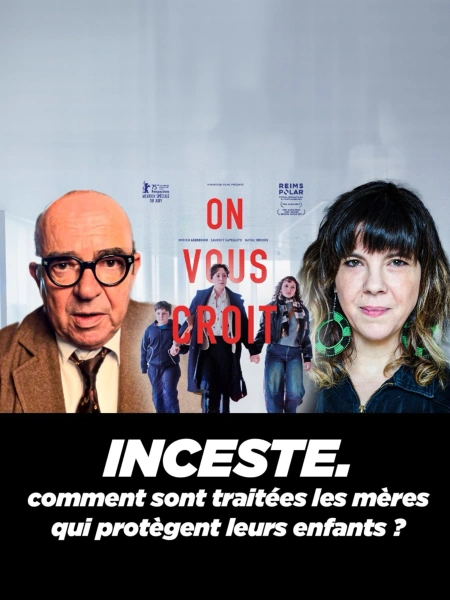 Inceste : comment sont traitées les mères qui protègent leurs enfants ?