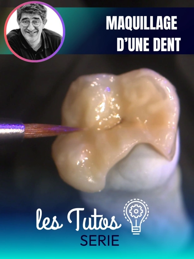 MAQUILLAGE D'UNE DENT