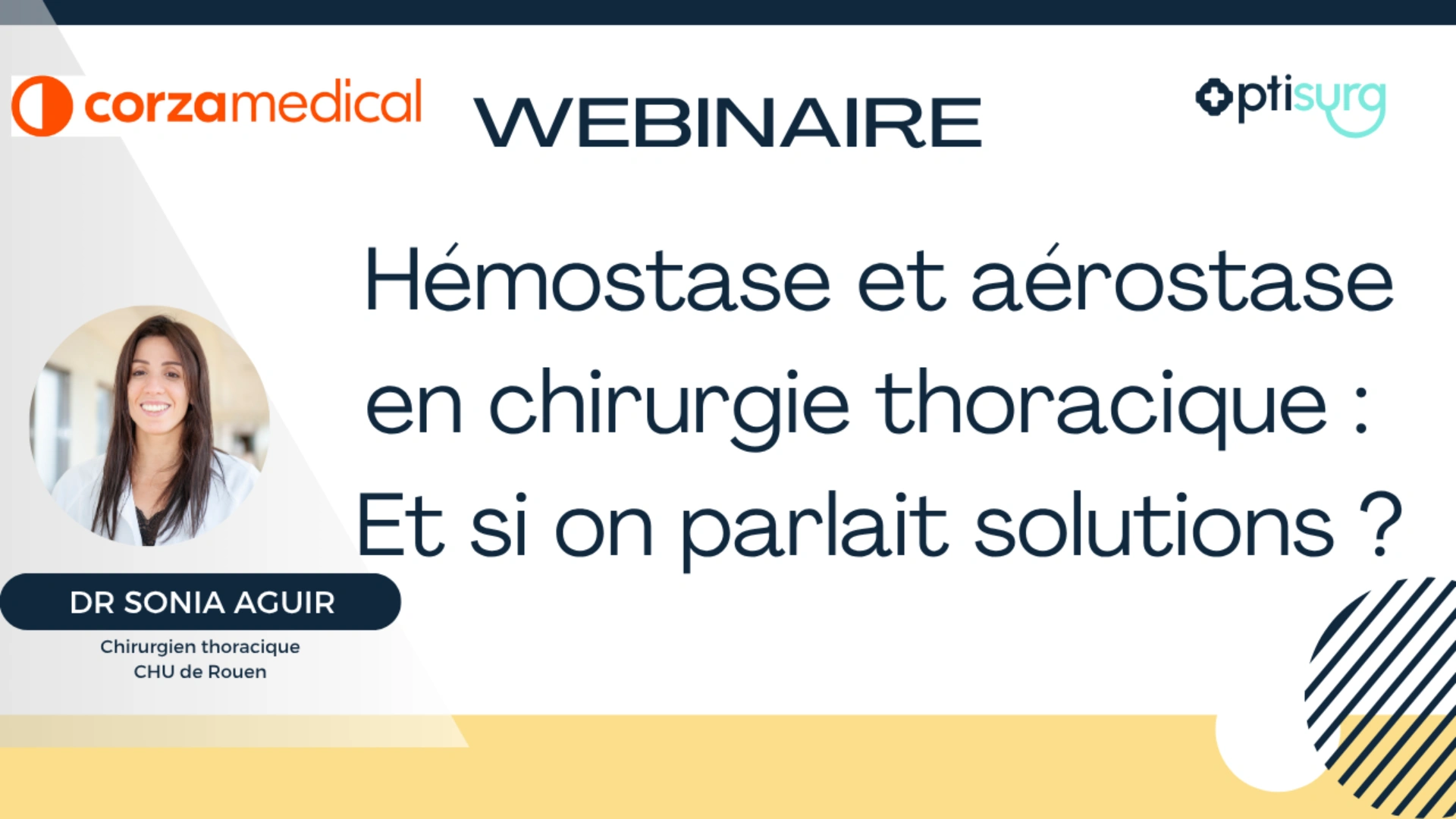 Hémostase et aérostase en chirurgie thoracique :  Et si on parlait solutions ?