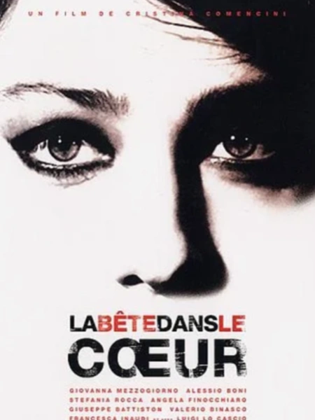 La bête dans le coeur