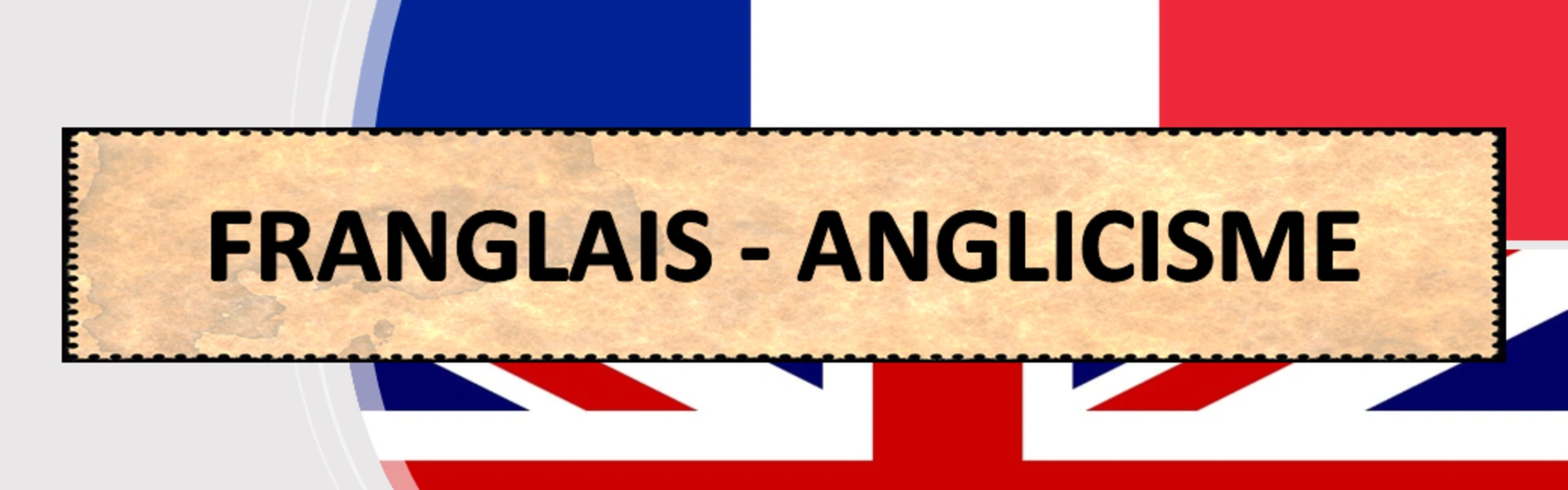 Atelier Ecriture Lecture - Franglais