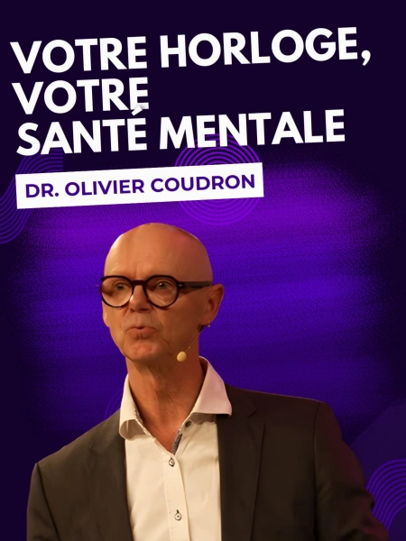 Olivier Coudron: Votre horloge, votre santé mentale