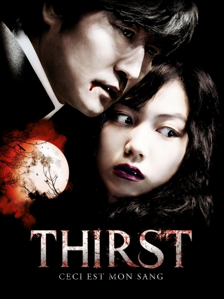 Thirst, ceci est mon Sang