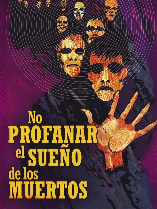 No Profanar el Sueño de los Muertos