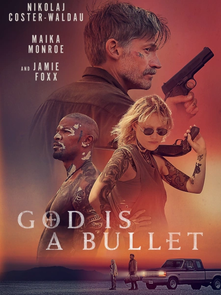 God Is a Bullet
