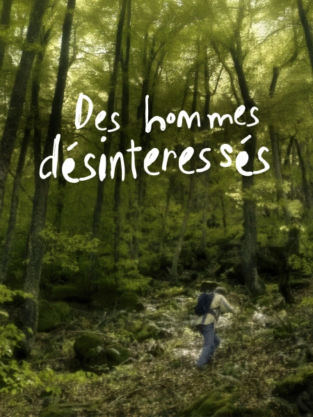 Des hommes désintéressés