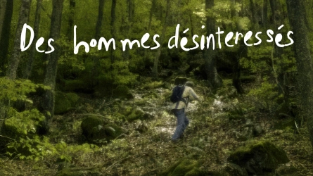 Des hommes désintéressés