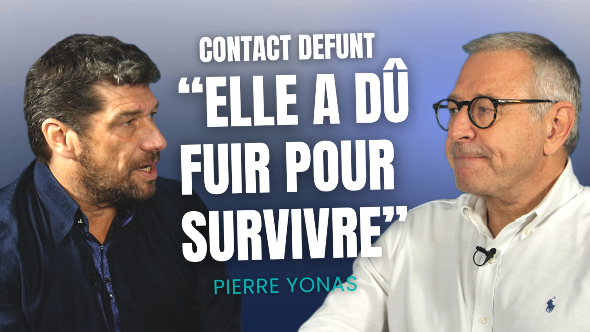 Contact défunt : "Elle a dû fuir pour survivre"