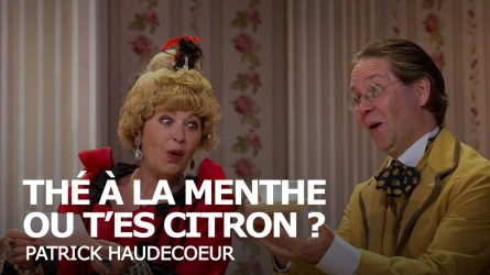 Thé à la menthe ou t'es citron ?