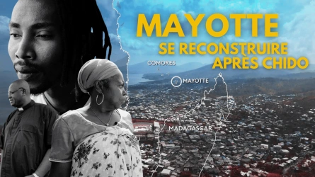 Mayotte, se reconstruire après Chido