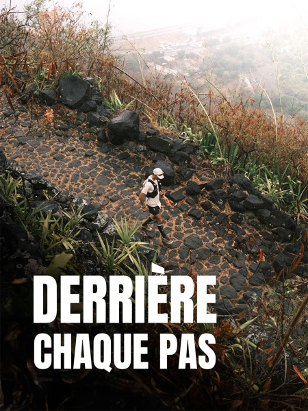 Derrière chaque pas