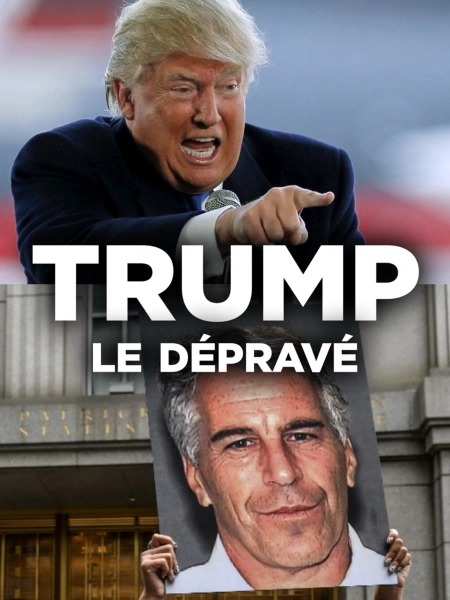 Trump le dépravé