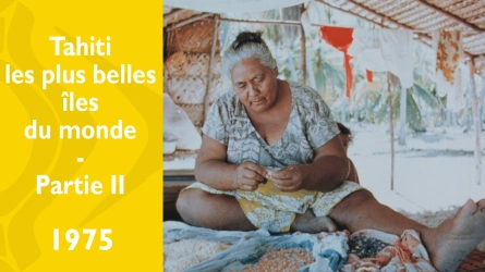Ia orana Tahiti - Partie II