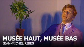 Musée haut, musée bas