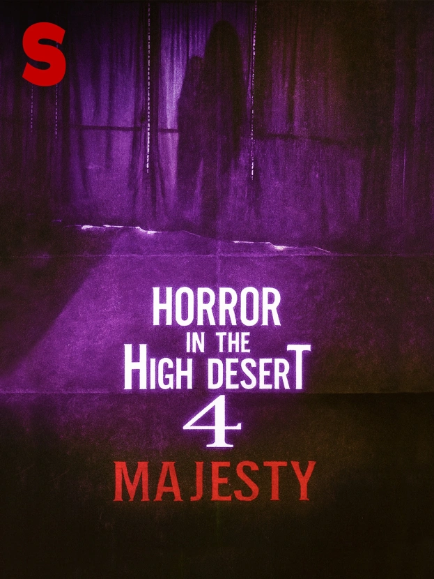 Horror in the High Desert 4: Majesty